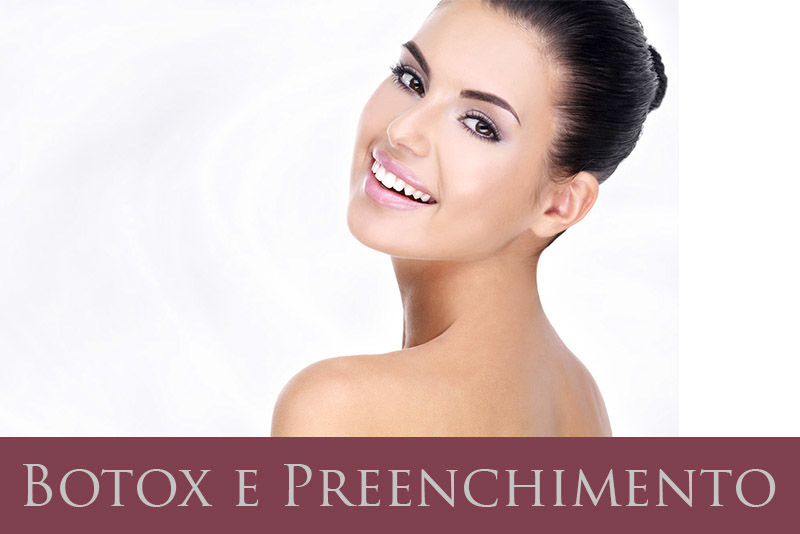 Botox e Preenchimento